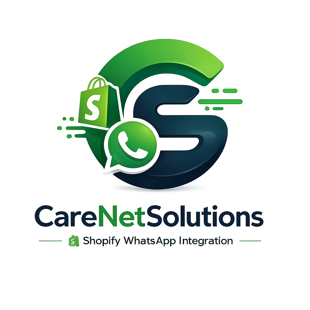 CareNetSolutions — Shopify WhatsApp Integration